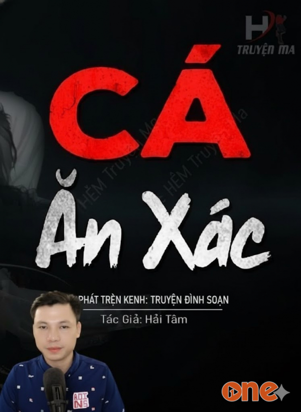 Cá Ăn Xác - MC Đình Soạn