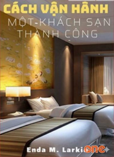 Cách Vận Hành Một Khách Sạn Thành Công