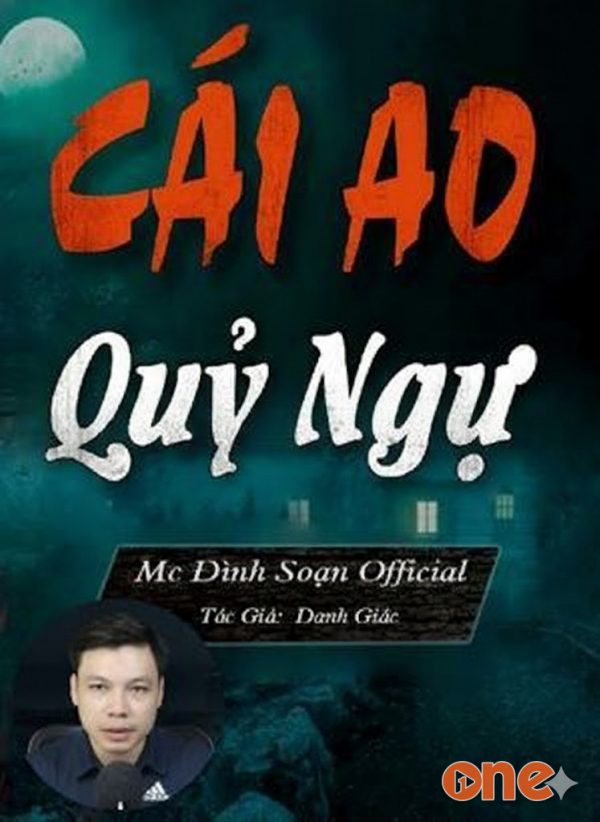 Cái Ao Quỷ Ngự - MC Đình Soạn