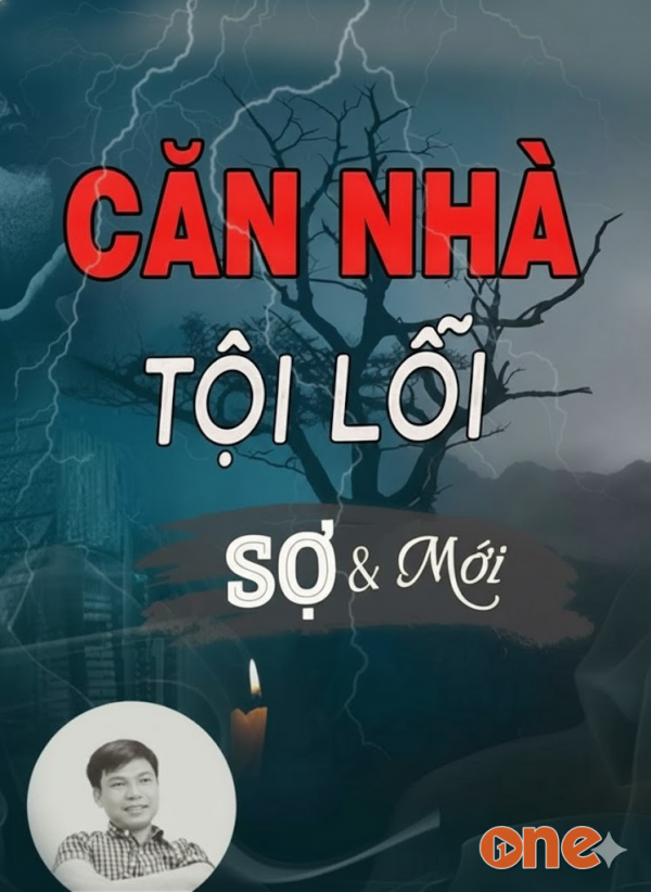 Căn Nhà Tội Lỗi - MC Đình Soạn