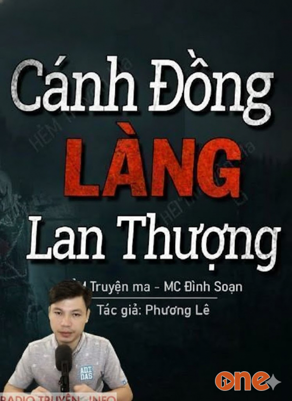 Cánh Đồng Làng Lan Thượng - MC Đình Soạn