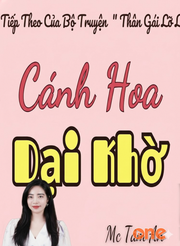 Cánh Hoa Dại Khờ - MC Tâm An