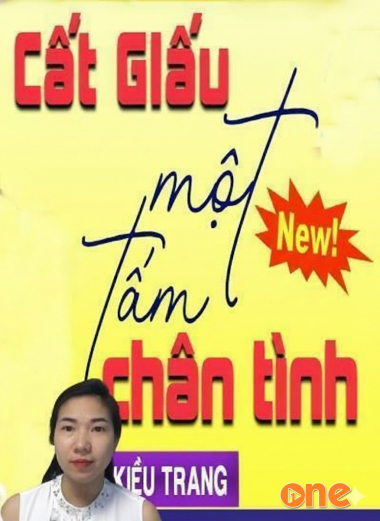 Cất Giấu Một Tấm Chân Tình