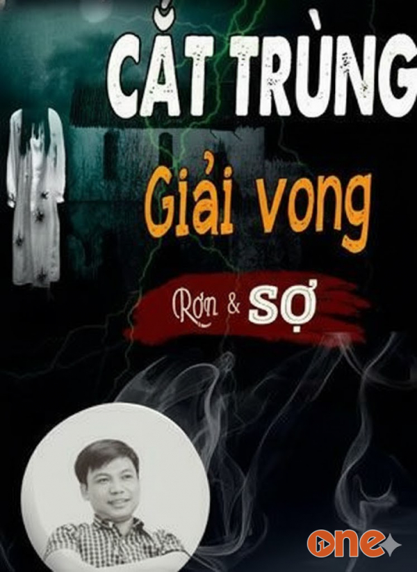 Cắt trùng giải vong - MC Đình Soạn