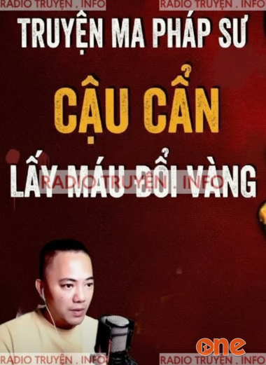 Lấy Máu Đổi Vàng