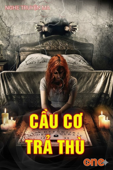 Cầu Cơ Trả Thù