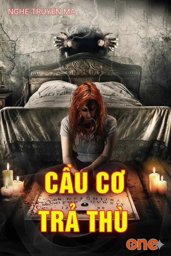 Cầu Cơ Trả Thù - MC Trần Thy