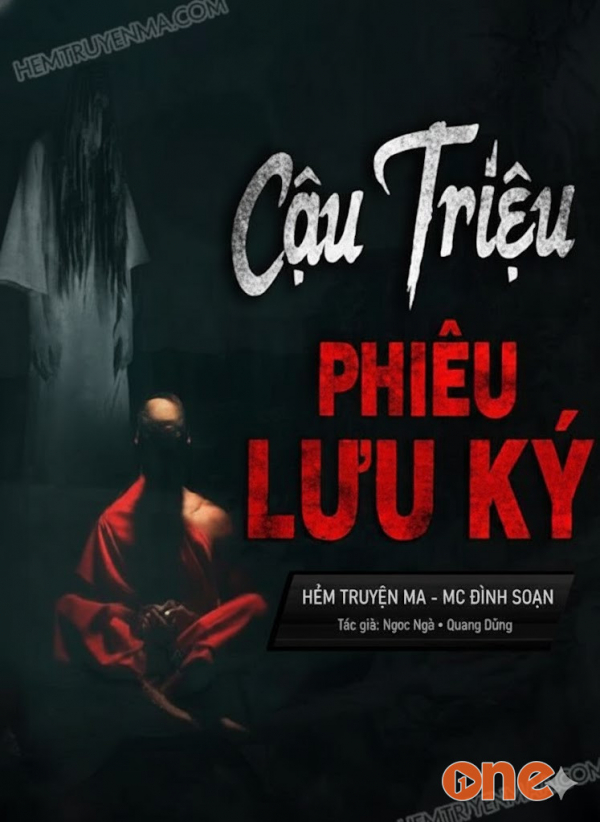 Cậu Triệu Phiêu Lưu Ký - MC Đình Soạn