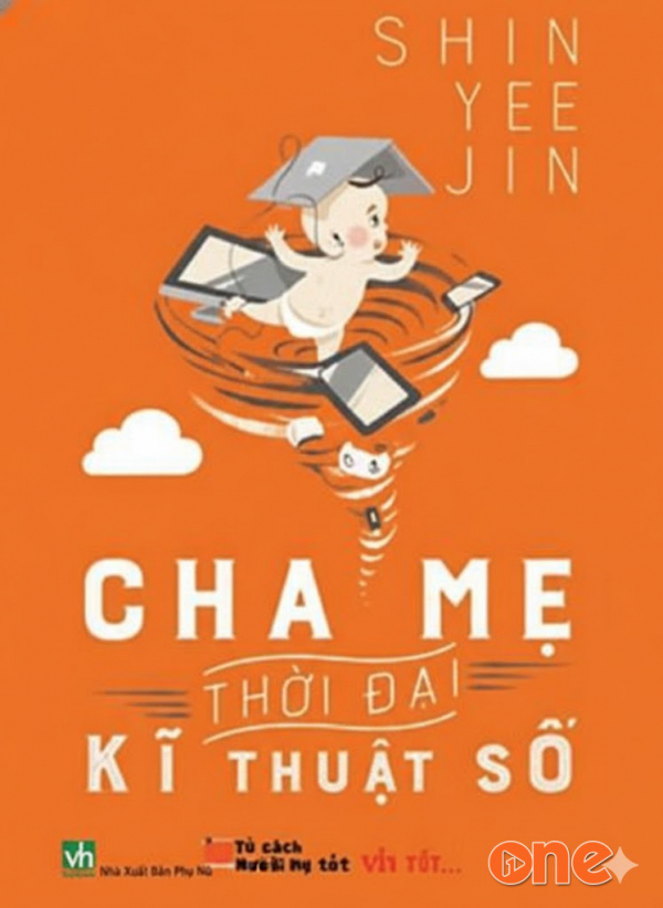 Cha Mẹ Thời Đại Kỹ Thuật Số - Shin Yee Jin