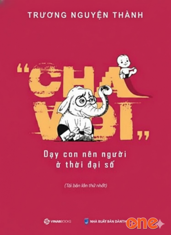 Cha Voi -  Dạy Con Nên Người Ở Thời Đại Số