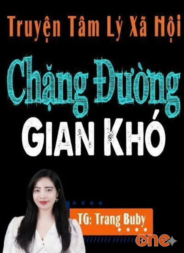 Chặng Đường Gian Khó - MC Tâm An