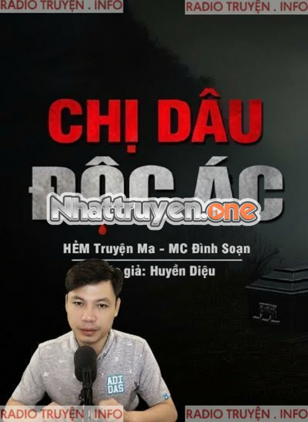 Chị Dâu Độc Ác - MC Đình Soạn