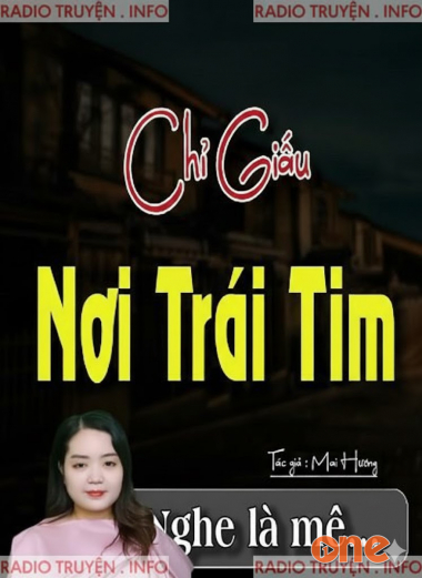 Chỉ Giấu Nơi Trái Tim