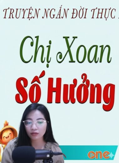 Chị Xoan Số Hưởng