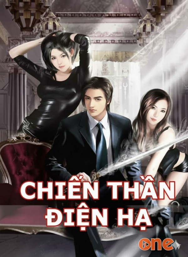 Chiến Thần Điện Hạ - MC Liễu Truyện
