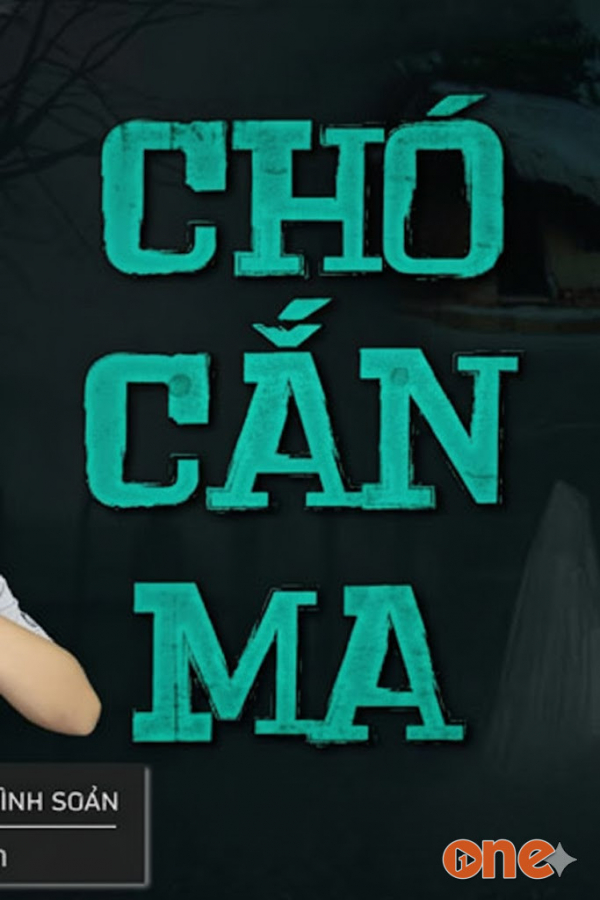 Chó Cắn Ma  -  MC Đình Soạn
