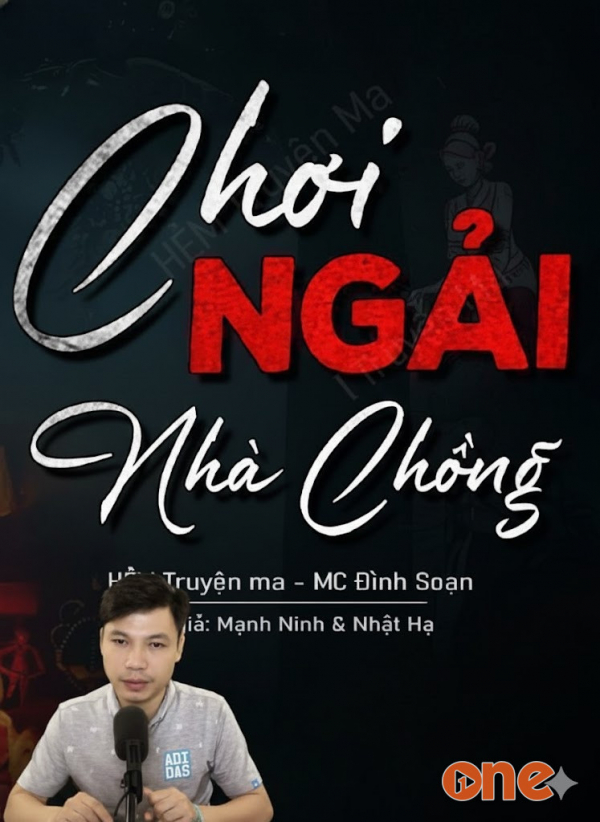 Chơi Ngải Nhà Chồng - MC Đình Soạn