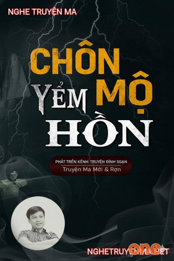 Chôn Mộ Yểm Hồn - MC Đình Soạn