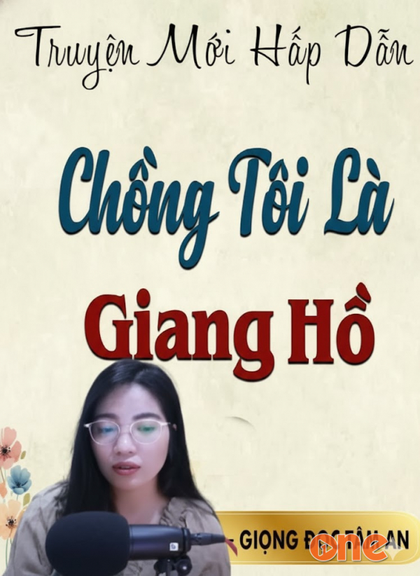 Chồng Tôi Là Giang Hồ - MC Tâm An
