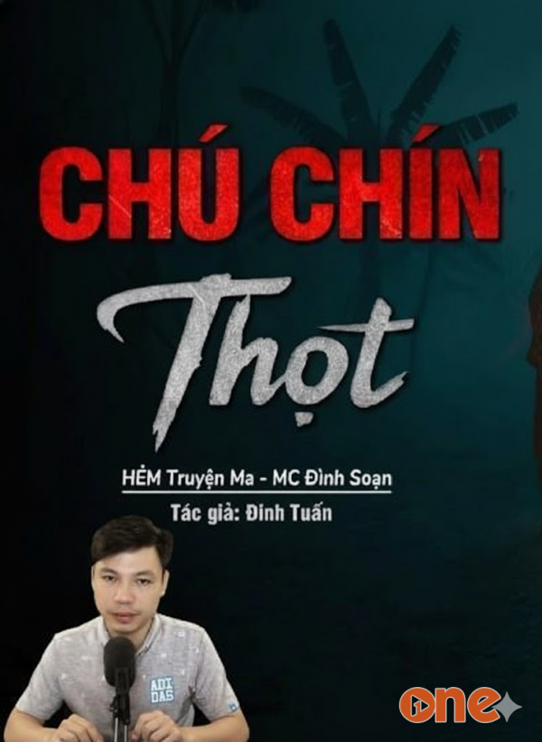Chú Chín Thọt - MC Đình Soạn