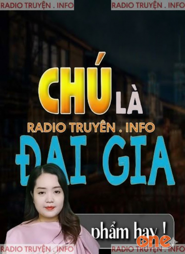 Chú Là Đại Gia
