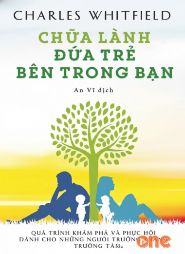 Chữa Lành Đứa Trẻ Bên Trong Bạn
