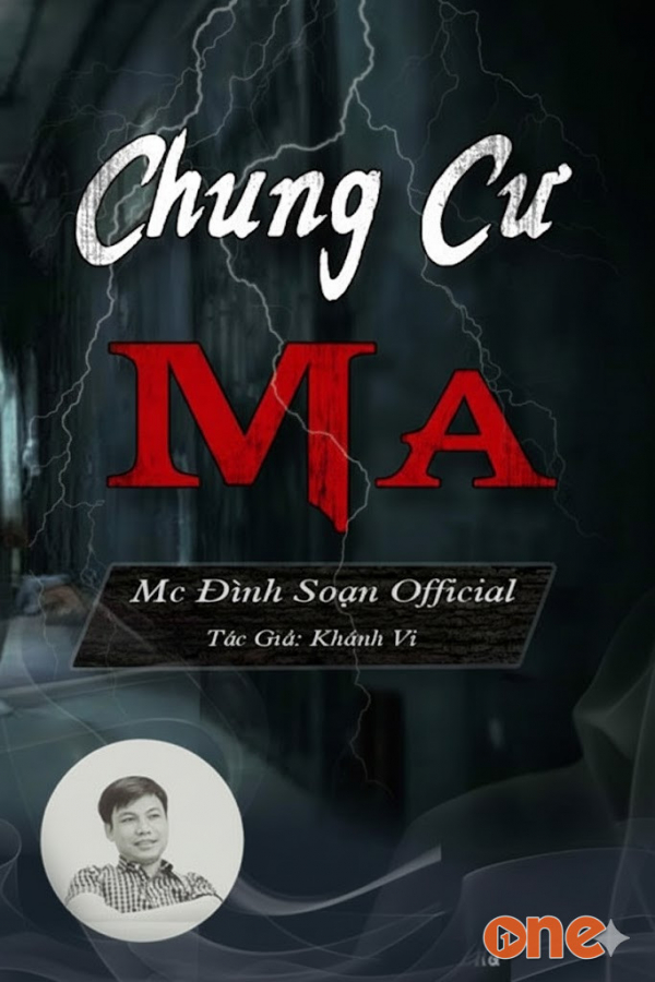 Chung Cư Ma - MC Đình Soạn