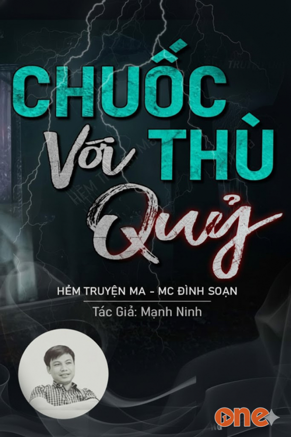 Chuốc Thù Với Quỷ - MC Đình Soạn