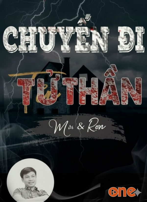 Chuyến Đi Tử Thần - MC Đình Soạn