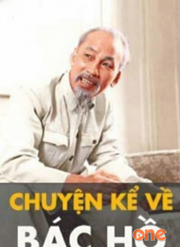 Chuyện Kể Về Bác Hồ - Ngọc Hân