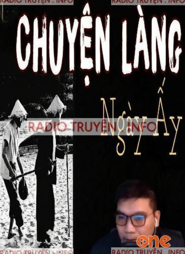 Chuyện Làng Ngày Ấy - MC Đình Duy