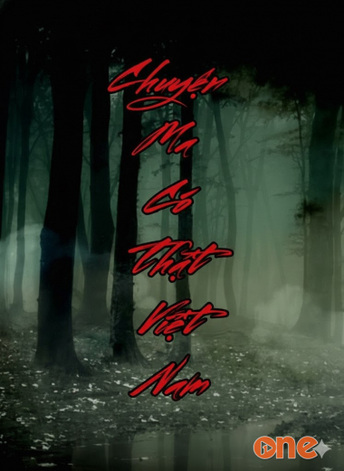 Chuyện Ma Có Thật Việt Nam