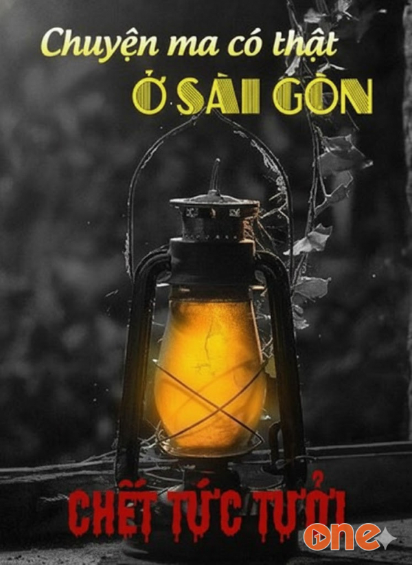Chuyện Ma Ở Sài Gòn: Chết Tức Tưởi - MC Nguyễn Huy