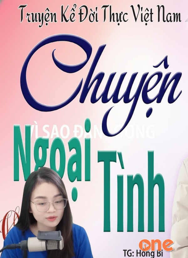 Chuyện Ngoại Tình - MC Thu Huệ