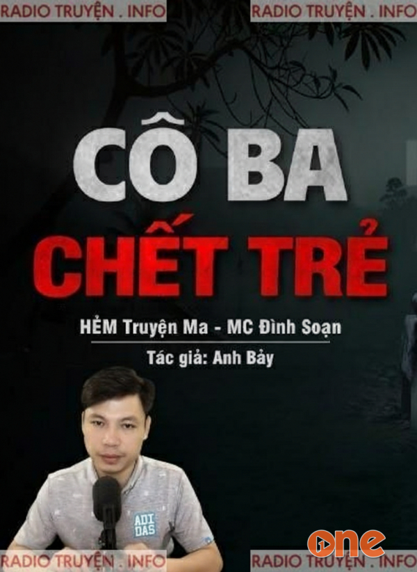 Cô Ba Chết Trẻ - MC Đình Soạn