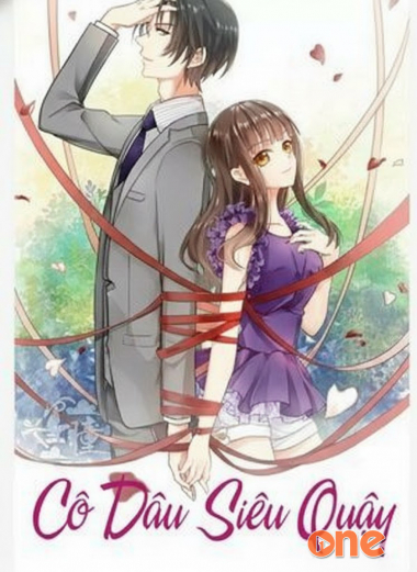 Cô Dâu Siêu Quậy