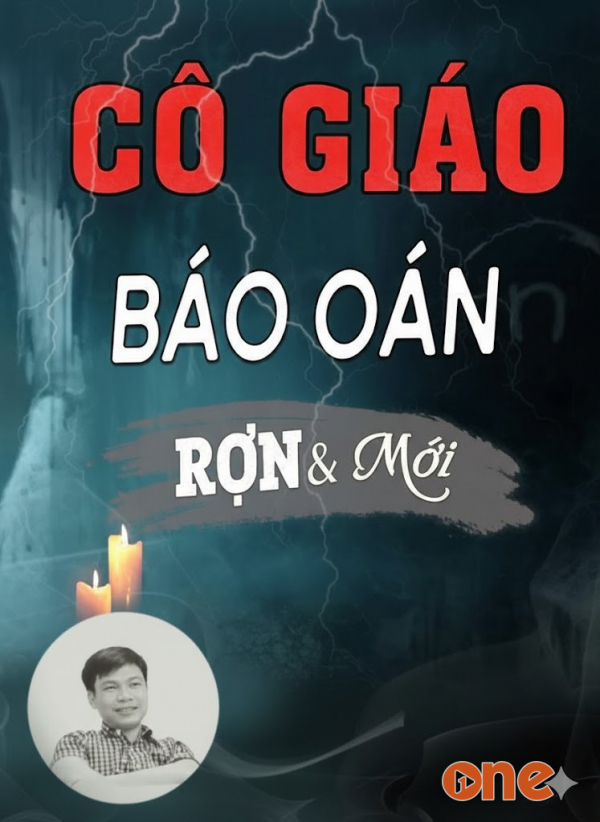 Cô Giáo Báo Oán - MC Đình Soạn