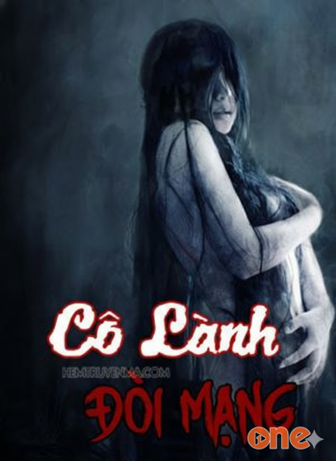 Cô Lành Đòi Mạng