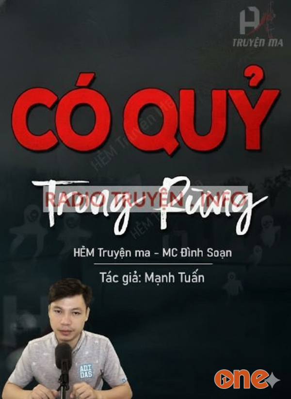 Có Quỷ Trong Rừng - MC Đình Soạn