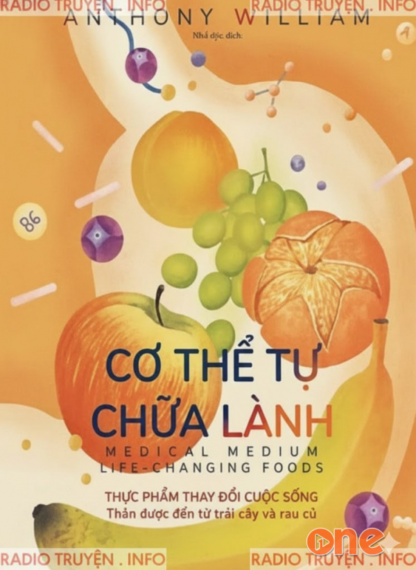 Cơ Thể Tự Chữa Lành -  Thực Phẩm Thay Đổi Cuộc Sống - Thùy Thương Ánh Dương