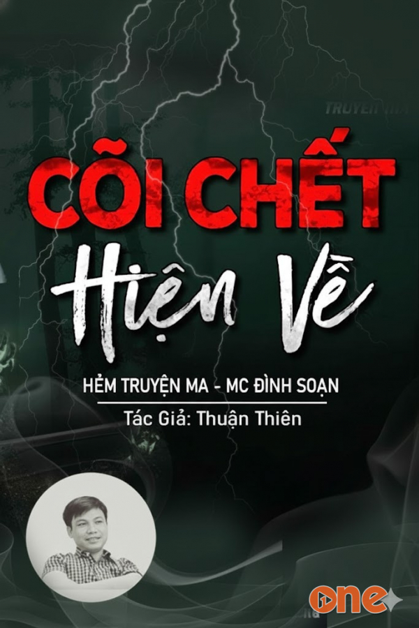 Cõi C.hết Hiện Về - MC Đình Soạn