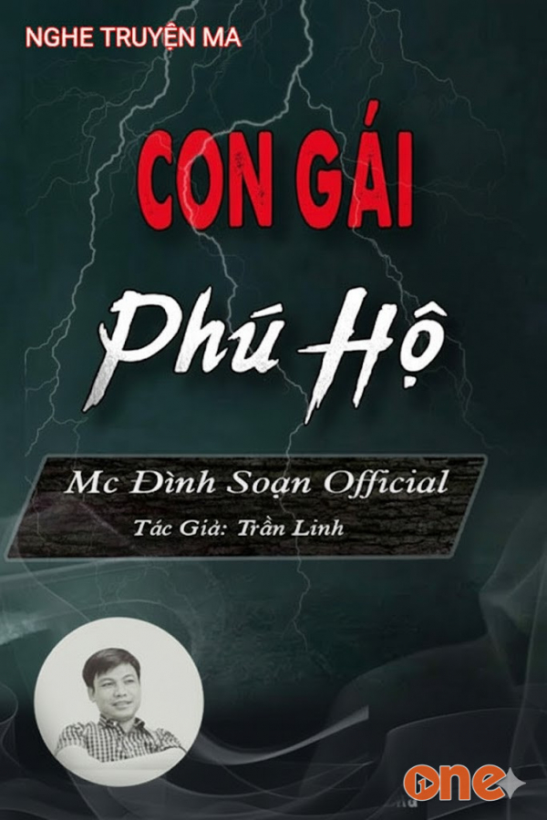 Con Gái Phụ Hộ - MC Đình Soạn