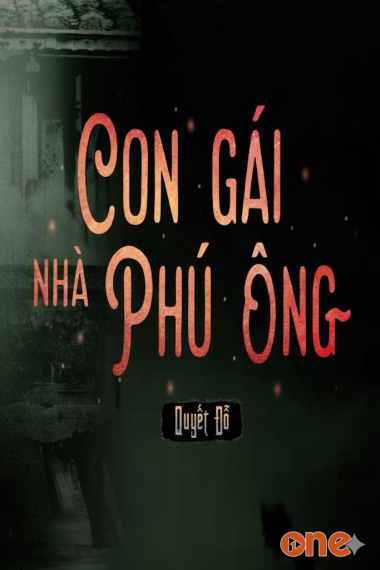 Con Gái Phú Ông -  Quàng A Tũn