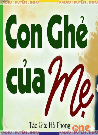 Con Ghẻ Của Mẹ