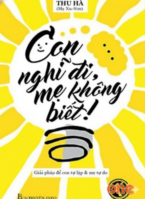 Con Nghĩ Đi -  Mẹ Không Biết! - Bắp