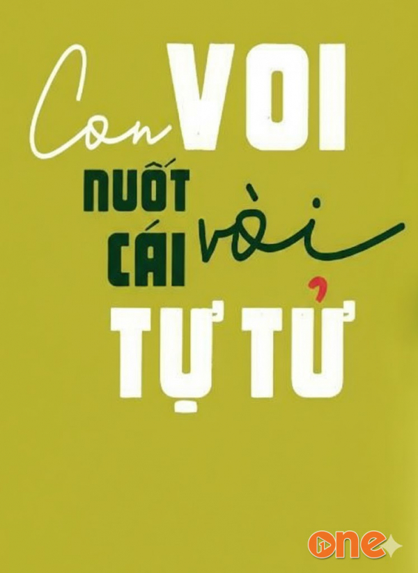 Con Voi Nuốt Cái Vòi Tự Tử - Vov