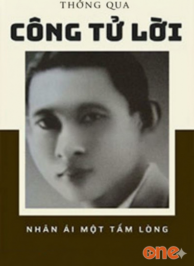 Công Tử Lời, Nhân Ái Một Tấm Lòng