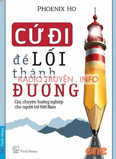 Cứ Đi Để Lối Thành Đường