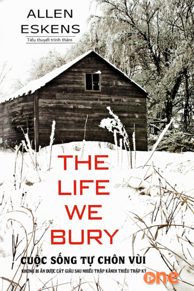Cuộc Sống Tự Chôn Vùi