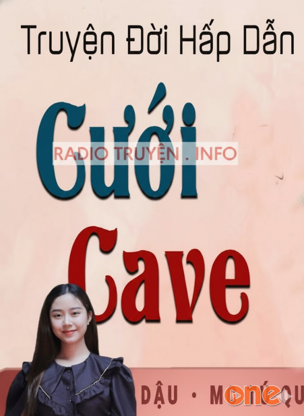Cưới Cave - Chưa Cập Nhật
